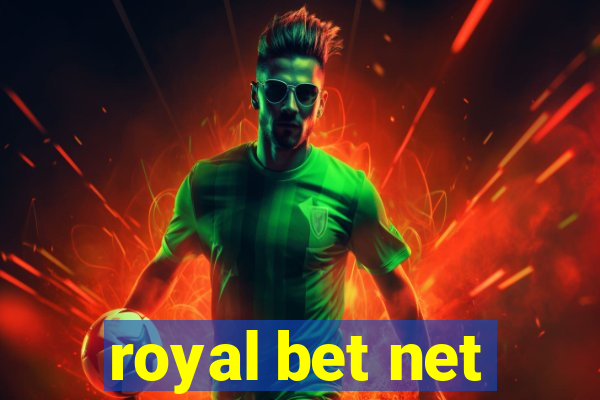 royal bet net